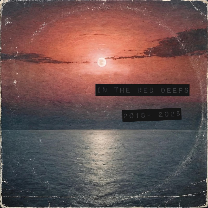 In The Red Deeps (2018–2025) cover art